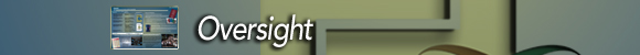 Oversight